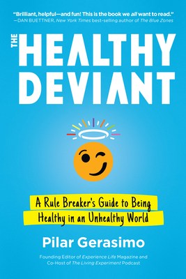 Cover for The Healthy Deviant