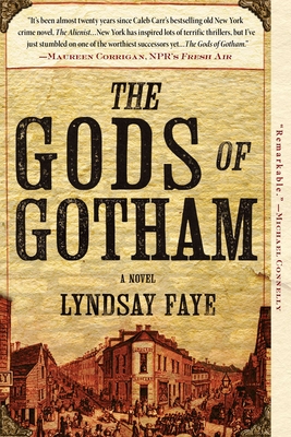 Cover for The Gods of Gotham (A Timothy Wilde Novel #1)