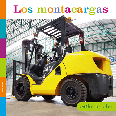 Los Montacargas (Semillas del Saber) Cover Image