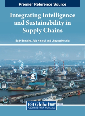 Integrating Intelligence and Sustainability in Supply Chains Cover Image
