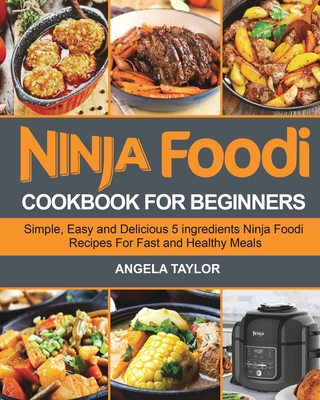 Ninja Foodi Cookbook for Beginners (Paperback)