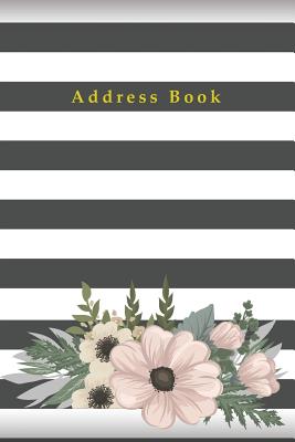 Address Book: An Alphabetical Small Address Book For Record and Organize Contact - Black and White Strips With Floral Cover Image