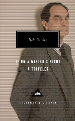 If on a Winter's Night a Traveler: Introduction by Peter Washington (Everyman's Library Contemporary Classics Series) Cover Image