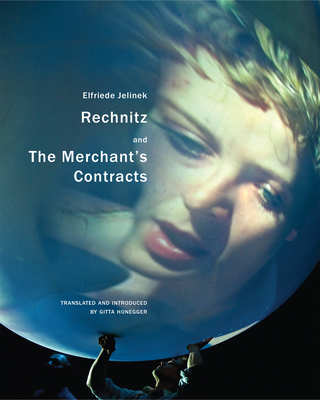 Rechnitz and The Merchant's Contracts (In Performance)