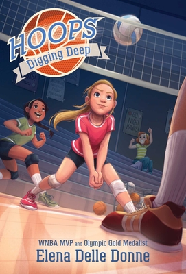 Digging Deep (Hoops #4) By Elena Delle Donne Cover Image