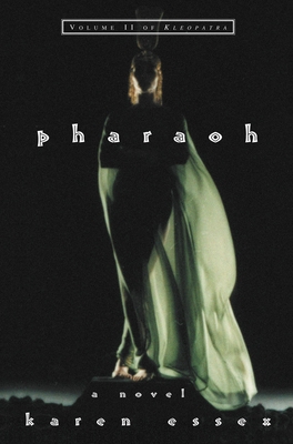 Cover for PHARAOH - VOLUME II (Kleopatra #2)