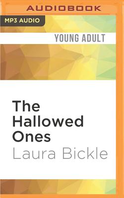 The Hallowed Ones By Laura Bickle, Nora Hunter (Read by) Cover Image