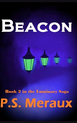 Beacon (Luminary Saga #2)
