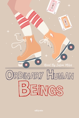 Ordinary Human Beings By Salem Miles Cover Image