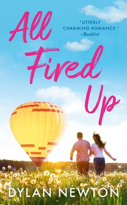 All Fired Up By Dylan Newton Cover Image