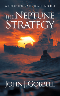 The Neptune Strategy (Todd Ingram #4)