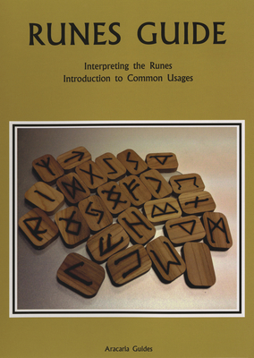 Runes Guide: Interpreting the Runes, Introduction to Common Usages (Brumby Information Guides)