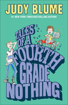 Tales of a Fourth Grade Nothing By Judy Blume Cover Image