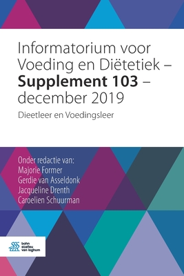 Informatorium Voor Voeding En Diëtetiek - Supplement 103 - December 2019: Dieetleer En Voedingsleer Cover Image