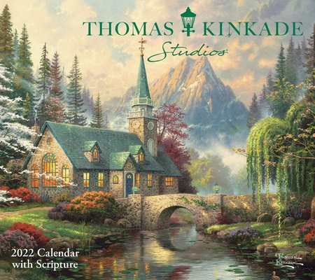 Thomas Kinkade Studios 2022 Deluxe Wall Calendar with Scripture By Thomas Kinkade Cover Image