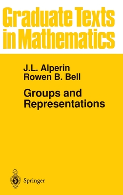 Groups and Representations (Graduate Texts in Mathematics #162)