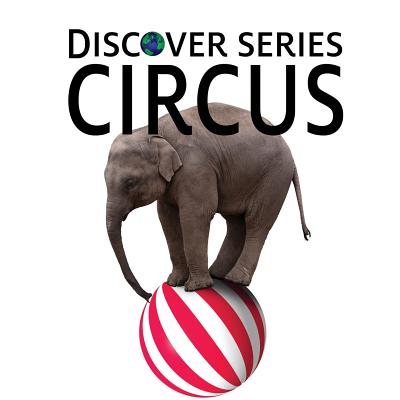 Circus By Xist Publishing Cover Image