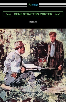 Freckles By Gene Stratton-Porter Cover Image