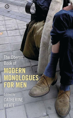The Oberon Book of Modern Monologues for Men: Volume One Cover Image