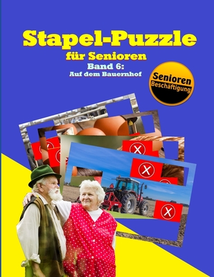 Stapel-Puzzle für Senioren: Thema: Auf dem Bauernhof (Stapelspiel - Seniorenarbeit #6)