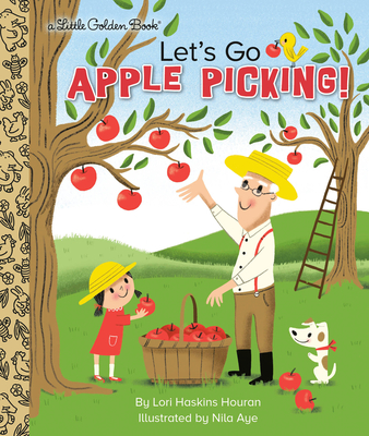 Let's Go Apple Picking! (Little Golden Book) Cover Image
