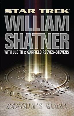 Captain's Glory (Star Trek ) By William Shatner Cover Image