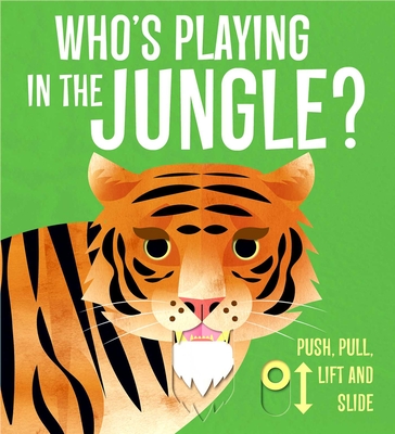 Who's Playing in the Jungle? By Lydia Watson, Paul Daviz (Illustrator) Cover Image