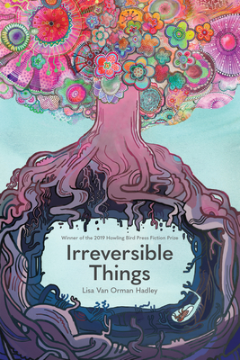 Cover for Irreversible Things