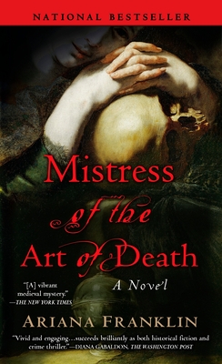 Mistress of the Art of Death (A Mistress of the Art of Death Novel #1)