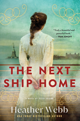 The Next Ship Home: A Novel of Ellis Island Cover Image