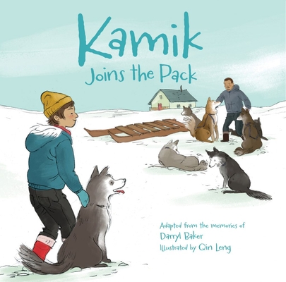 Kamik Joins the Pack (English) Cover Image