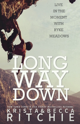 Long Way Down: The Calloway Sisters, Book 4 Cover Image