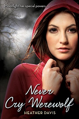 Cover for Never Cry Werewolf