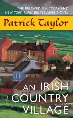 An Irish Country Village: A Novel (Irish Country Books #2) Cover Image