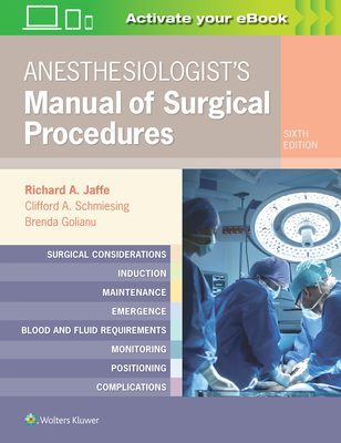 Anesthesiologist's Manual of Surgical Procedures Cover Image