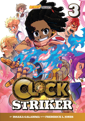 Clock Striker, Volume 3: The Cogs in the Machine (Saturday AM TANKS / Clock Striker #Volume 3) By Issaka Galadima, Frederick L. Jones, Saturday AM Cover Image
