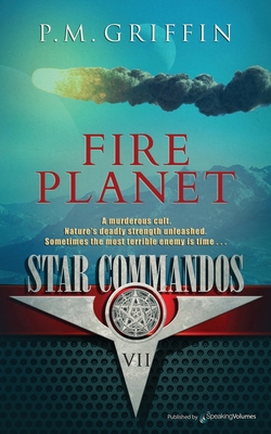 Fire Planet (Star Commandos #7)