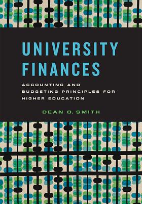 University Finances: Accounting and Budgeting Principles for Higher Education Cover Image