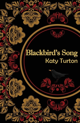 Blackbird's Song: A story of the Russian Revolution Cover Image