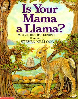 Is Your Mama a Llama? (Blue Ribbon Book)
