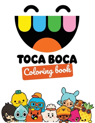 Toca Boca coloring book: Perfect christmas gift with +30 design and high quality paper for The Toca Life lovers great for toddlers, kids and ad Cover Image