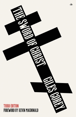 The Sword of Christ By Giles Corey Cover Image