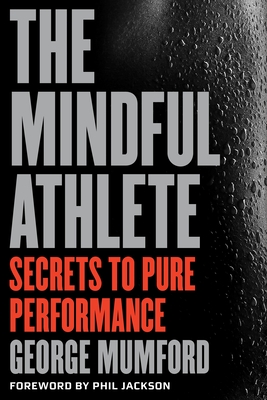 Mindfulness And Meditation For Athletes: Peak Performance Secrets