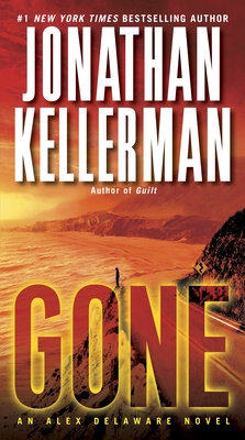 Gone: An Alex Delaware Novel By Jonathan Kellerman Cover Image