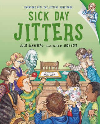 Sick Day Jitters (The Jitters Series)