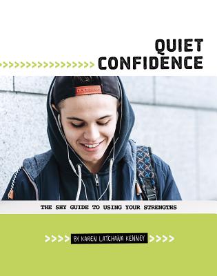 Quiet Confidence: The Shy Guide to Using Your Strengths Cover Image