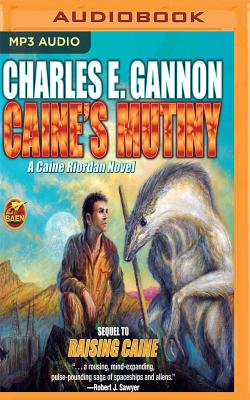 Caine's Mutiny (Caine Riordan #4) By Charles E. Gannon, Kevin Pariseau (Read by) Cover Image