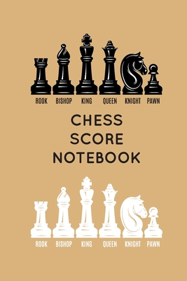 Chess Score Sheets: Score book Sheets Pad for Recording Your Moves During a Chess  Games. Perfect Book (Paperback) 