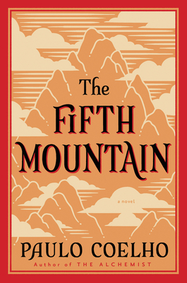 The Fifth Mountain: A Novel By Paulo Coelho Cover Image