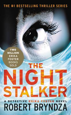 Cover for The Night Stalker (Erika Foster Series #2)